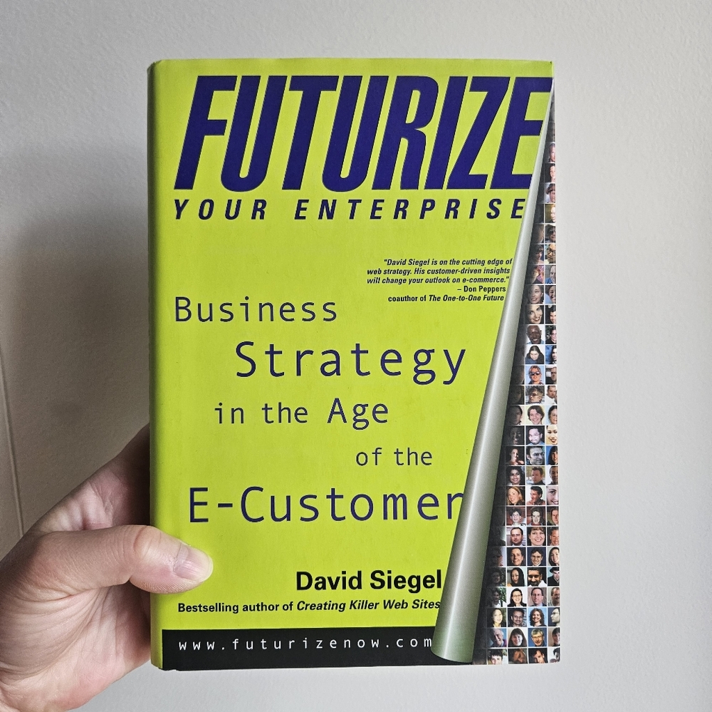 BOGO Books: "Futurize Your Enterprize" Hardcover by David Siegal